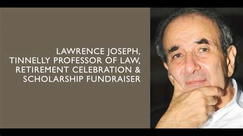 Professor Lawrence Joseph Scholarship Fund · Givecampus