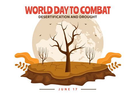 World Day To Combat Desertification And Drought Vector Illustration