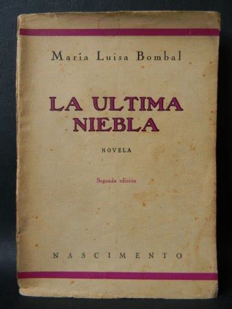 La Última Niebla Novela María Luisa Bombal Cristian Astete