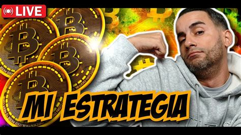 Bitcoin Pump En Vivo An Lisis Btc Hoy Cs Youtube