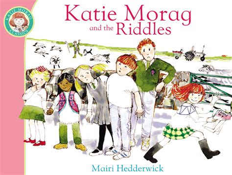 Katie Morag And The Riddles by Mairi Hedderwick - Penguin Books Australia