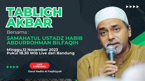 Live TABLIGH AKBAR BERSAMA SAMAHATUL USTADZ AL HABIB ABDURROHMAN