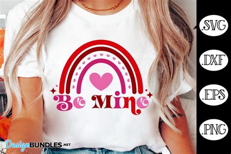 Be Mine Rainbow Valentine S Day SVG