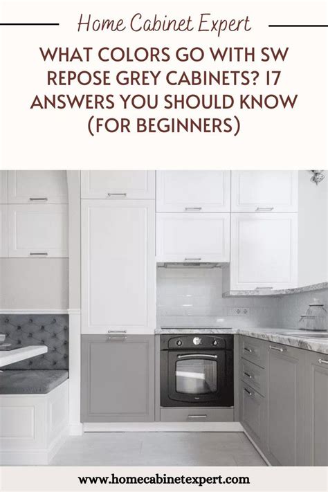 What Colors Go With Sw Repose Grey Cabinets 17 Answers You Should Know For Beginners Grey