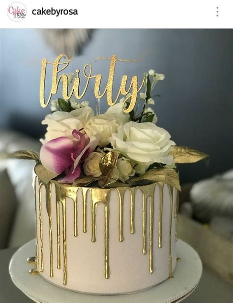 Gold Drip Cake 30th Birthday Cake For Women 50th Anniversary Cakes 30 Birthday Cake