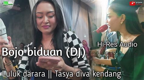 Bojo Biduan Dj Luluk Darara Feat Tasya Diva Kendang Ariel Music