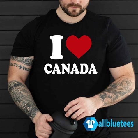 I Heart Canada I Love Canada T Shirt Allbluetees