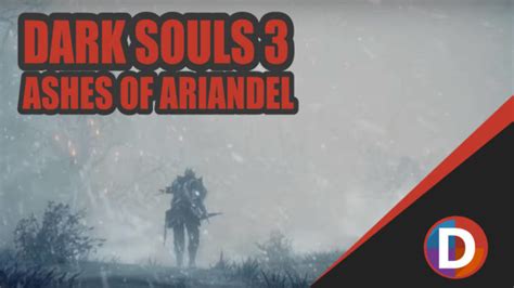 Dark Souls Ashes Of Ariandel Tanggal Rilis Resmi Diumumkan Dafunda