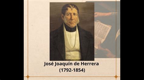 José Joaquín de Herrera 1792 1854 YouTube