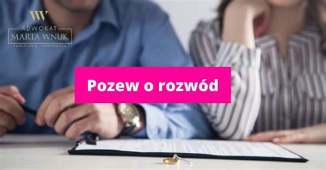 Pozew O Rozw D Jak Napisa Kancelaria Adwokacka