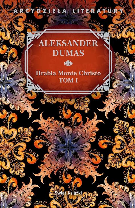 Hrabia Monte Christo Tom 1 Dumas Aleksander Amazon de Bücher