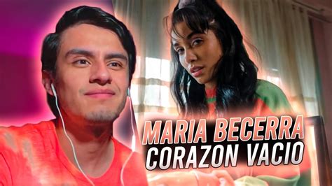 Reaccion Review Maria Becerra CorazÓn VacÍo Official Video