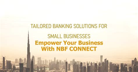 NBF Platform: Elevating Banking Experience with NBF Connect in Dubai ...