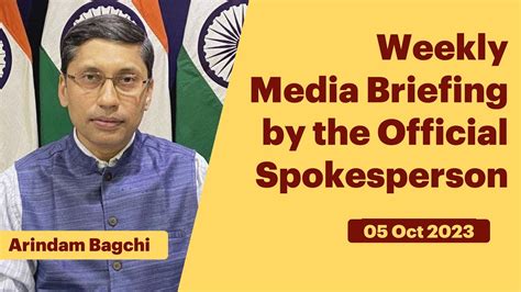 Weekly Media Briefing By The Official Spokesperson October 05 2023