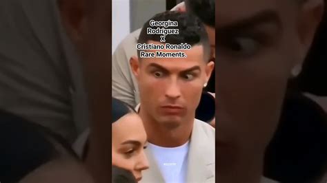 Georgina Rodríguez X Cristiano Ronaldo Rare Moments ronaldo