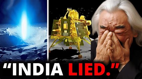 Michio Kaku Panicking Over The Shocking Things Chandrayaan Saw On The