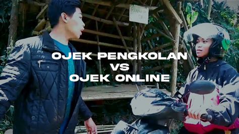 Ojek Pengkolan Vs Ojolvideo Revolusi Industri Youtube