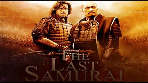 Relaxing Soundtrack By Hans Zimmer The Last Samurai Youtube