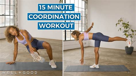 15 Minute Coordination Workout Good Moves Well Good YouTube