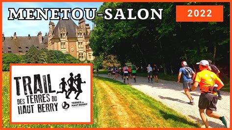 Trail Des Terres Du Haut Berry Km Menetou Salon Youtube