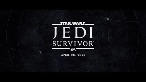 Ea Releases Star Wars Jedi Survivor Final Gameplay Trailer Ahead Of