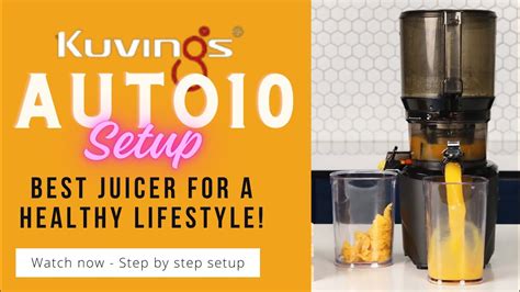 Kuvings Auto Juicer Quick Setup Guide For Fresh Juicing Youtube