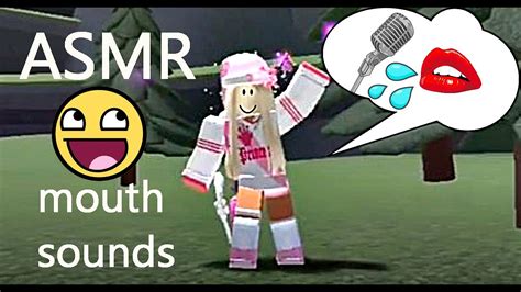 Asmr Roblox Sounds From The Mouth Are Very Cool Game Asmr