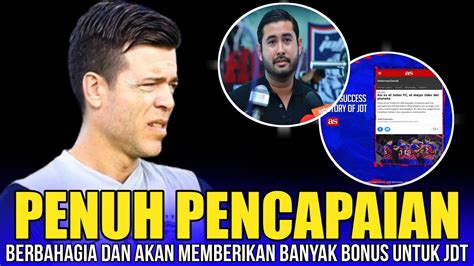 Tmj Happy Janji Untuk Berikan Ini Kepada Pemain Jdt Hadiah Yang