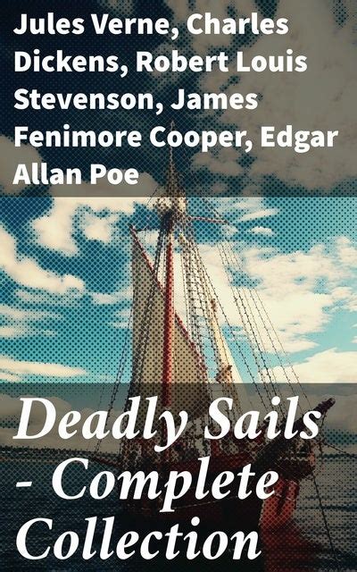 Deadly Sails Complete Collection History Of Pirates Trues Stories