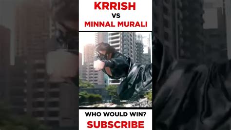 Krrish Vs Minnal Murali Who Would Win Krrish Minnalmurali Mcu