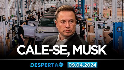 DESPERTA ICL 09 04 24 ELON MUSK SEGUE DANDO PITI NO TWITTER O QUE