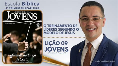 Li O O Treinamento De L Deres Segundo O Modelo De Jesus Jovens