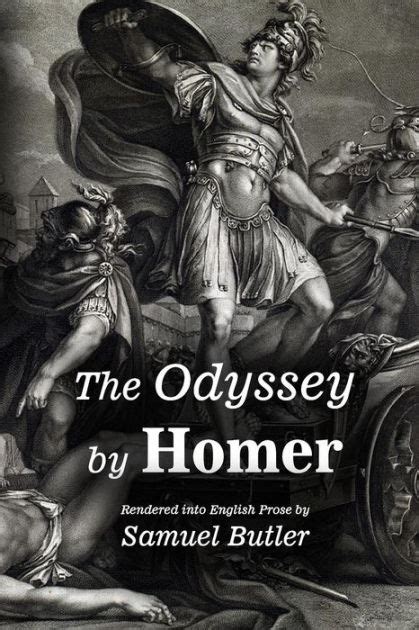 The Odyssey By Homer Rendered Into English Prose By Samuel Butler By