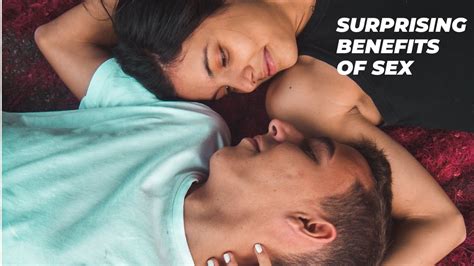 10 Surprising Reasons Why Sex Is Important Healthylifestyle