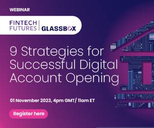 Webinar Nine Strategies For Successful Digital Account Opening