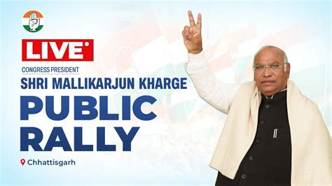 Live Congress President Shri Mallikarjun Kharge Addresses The Public