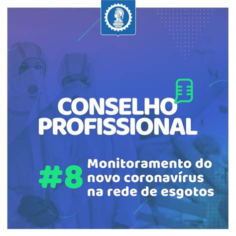 Conselho Profissional Monitoramento Do Novo Coronav Rus Na Rede De