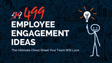 499 Employee Engagement Ideas The Ultimate Cheat Sheet