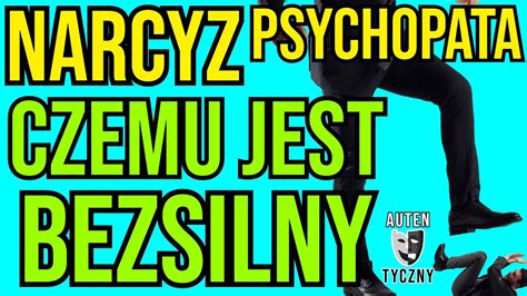 NARCYZ CZEMU JEST BEZSILNY NARCYSTYCZNE ZABURZENIE OSOBOWOŚCI