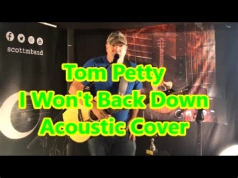 Tom Petty I Wont Back Down Scott Magill Acoustic Cover YouTube