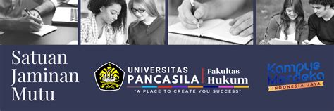 Jaminan Mutu FAKULTAS HUKUM UNIVERSITAS PANCASILA