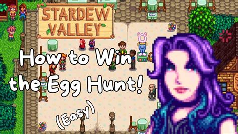 How To Win The Stardew Valley Egg Hunt Easy YouTube