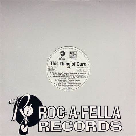 Various Artists - Roc-A-Fella Presents... This Thing of Ours Lyrics and ...