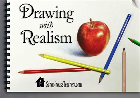 Drawing with Realism | Homeschool art, Homeschool planner, Homeschool