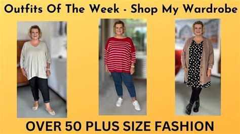 Outfits Of The Week Shop My Wardrobe Over 50 Plus Size Fashion