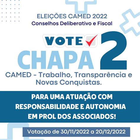 Eleição para os Conselhos Deliberativo e Fiscal da CAMED Diretoria da