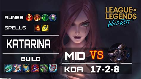 Wild Rift Katarina Gameplay Vs Orianna Wild Rift Katarina Build And Runes Wild Rift Katarina