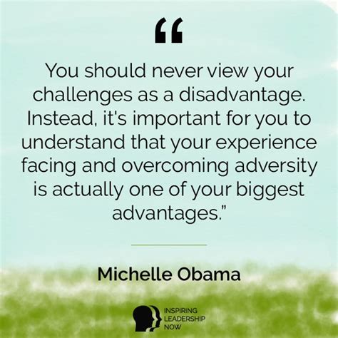 michelle-obama-inspiring-quotes-challenges - Inspiring Leadership Now