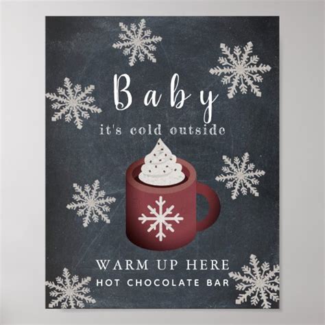 Baby It S Cold Chalkboard Hot Chocolate Bar Sign Zazzle