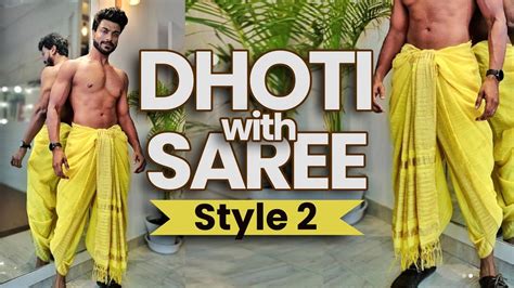 How To Wear A Dhoti With Saree Style 2 Youtube Vetement Indien